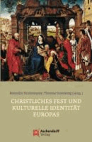 Christliches Fest und kulturelle Identität Europas - Die Bedeutung christlicher Feste in verschiedenen Ländern Europas.