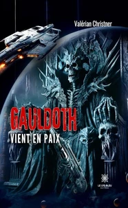 Gauldoth vient en paix