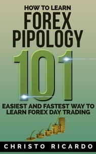  Christo Ricardo - How to Learn Forex Pipology 101 - Beginner Investor and Trader series.