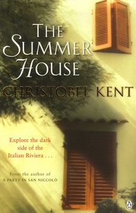 Christobel Kent - The Summer House.