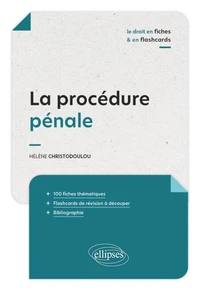 La procédure pénale en fiches et en flashcards