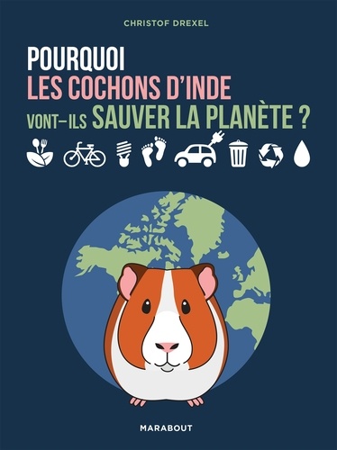 Pourquoi les cochons d'inde vont-ils sauver la planète ?