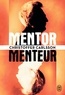 Christoffer Carlsson - Mentor, menteur.