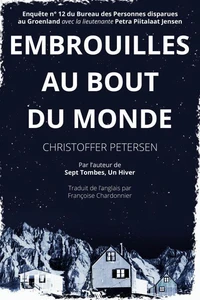 Embrouilles au Bout du Monde