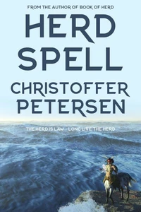 Herd Spell: A Centaur Chronicles Story