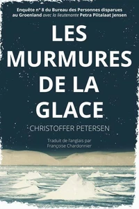 Les Murmures de la Glace