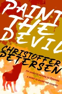 Paint the Devil: The Wolf in Denmark