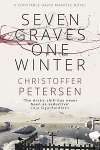 Seven Graves, One Winter