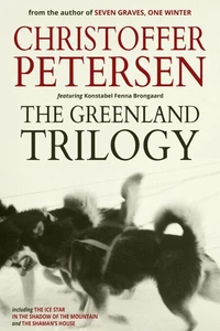 The Greenland Trilogy