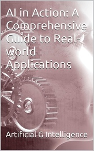  Christoffer Smestad - AI in Action: A Comprehensive Guide to Real-world Applications.