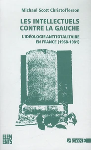 Les intellectuels contre la gauche