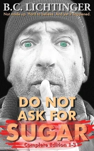 Do Not Ask For Sugar