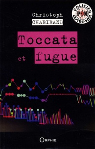 Christoph Chabirand - Toccata et Fugue.