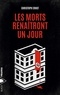 Christoph Ernst - Les morts renaîtront un jour.