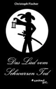 Das Lied vom schwarzen Tod