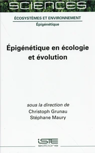 Epigénétique en écologie et évolution
