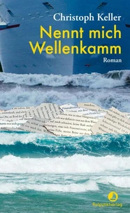 Nennt mich Wellenkamm