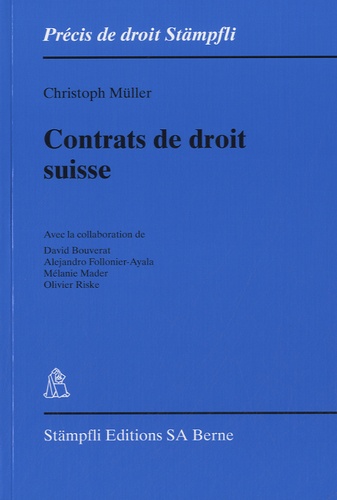 Christoph Müller - Contrats de droit suisse.