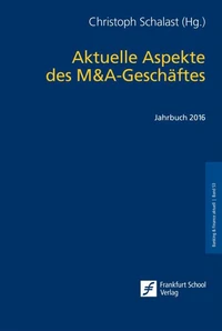 Aktuelle Aspekte des M&amp;A-Geschäftes