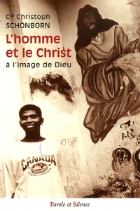 L'homme et le Christ à l'image de Dieu