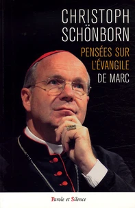 Pensées sur l'Evangile de Saint Marc