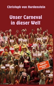 Unser Carneval in dieser Welt