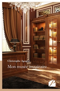 Christophe Agogué - Mon musée imaginaire.
