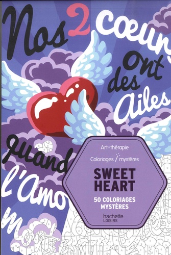 Christophe-Alexis Perez - Sweet Heart - 50 coloriages mystères.