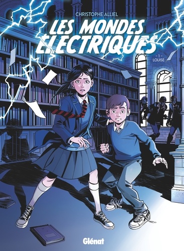 Les Mondes Electriques - Tome 01. Louise