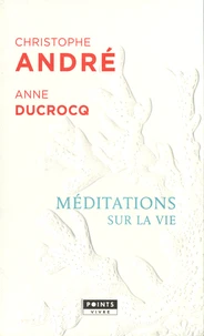 Méditations sur la vie
