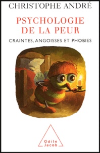 Livres en ligne à télécharger en pdf Psychologie de la peur  - Craintes, angoisses et phobies iBook par Christophe André (French Edition) 9782738114259
