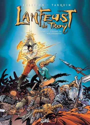 Lanfeust de Troy Tome 1 L'ivoire du Magohamoth