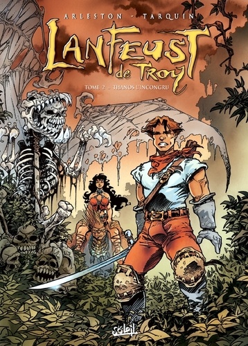 Lanfeust de Troy Tome 2 Thanos l'incongru