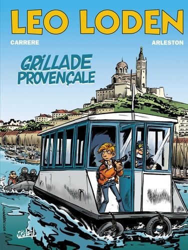 Léo Loden T04 : Grillade provençale
