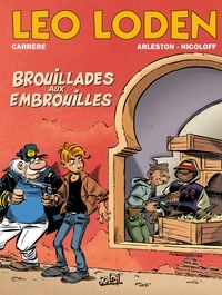 Christophe Arleston et Loïc Nicoloff - Léo Loden Tome 23 : Brouillades aux embrouilles.