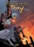 Christophe Arleston et Ciro Tota - Les conquérants de Troy Tome 3 : La bataille de Port-Fleuri.