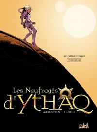 Christophe Arleston et Adrien Floch - Les Naufragés d'Ythaq  : Tomes 10 à 12 - Deuxième voyage.