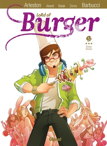Lord of Burger Tome 2 Etoiles filantes