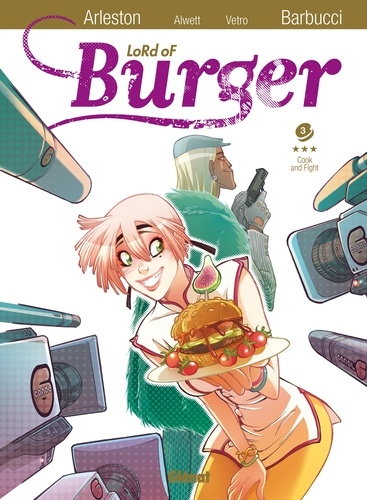 Lord of Burger Tome 3 Cook and fight