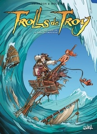 Christophe Arleston - Trolls de Troy T26 - La ballade de la mer qui mouille.