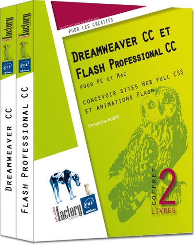 Christophe Aubry - Dreamweaver CC et Flash Professional CC - Coffret de 2 livres : concevoir sites Web full CSS et animations Flash.