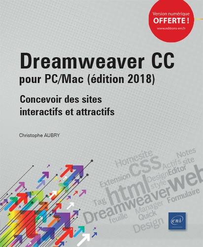 Dreamweaver CC pour PC/Mac. Concevoir des sites interactifs et attractifs  Edition 2018