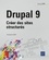 Drupal 9. Créer des sites structurés