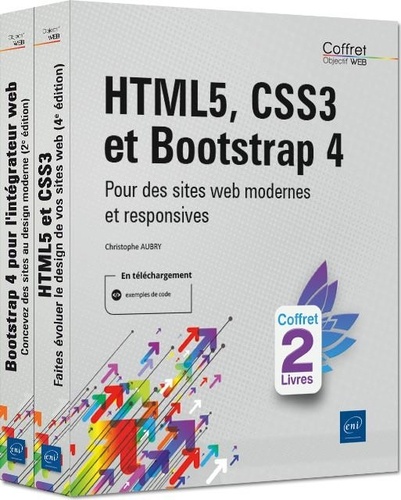 Christophe Aubry - HTML5, CSS3 et Bootstrap 4 - Coffret en 2 volumes : Pour des sites web modernes et responsives.