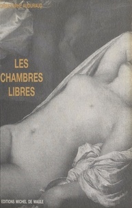 Christophe Auduraud - Les Chambres libres.