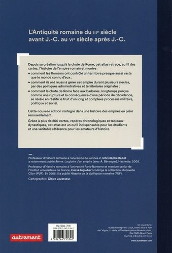 Grand atlas de l'Antiquité romaine. IIIe siècle av. J.-C. - VIe siècle apr. J.-C. 2e édition revue et corrigée