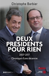 Christophe Barbier - Deux présidents pour rien.