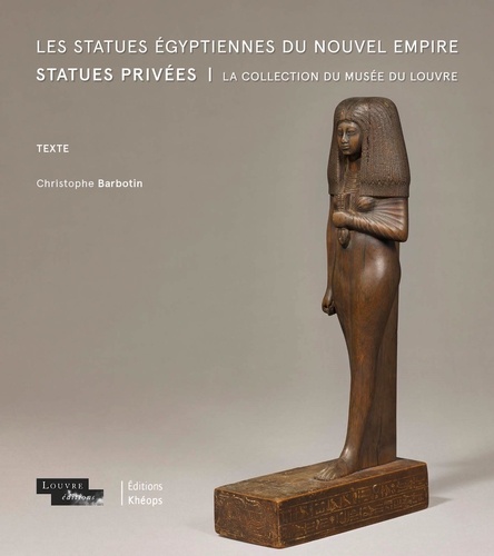 Les statues égyptiennes du Nouvel Empire. Statues privées, 2 volumes