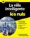 La ville intelligente pour les nuls