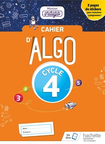 Christophe Barnet - Cahier Algo 5e Cycle 4 Mission indigo.